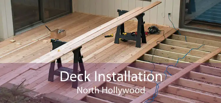 Deck Installation North Hollywood