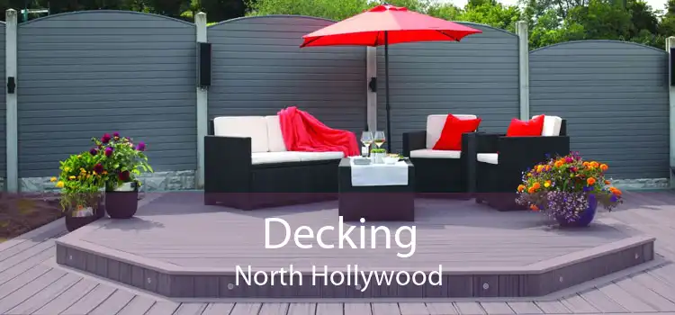 Decking North Hollywood